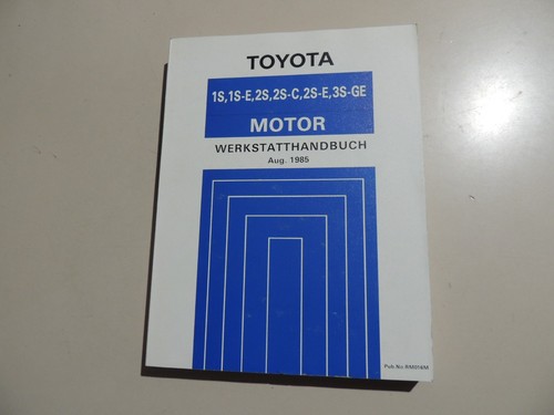 Werkstatthandbuch motor toyota - werkstatthandbuch,